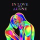 In Love But Alone Single
