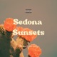 Sedona Sunsets feat Cash Lansky Single