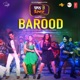 Barood From Jaan Toh Pyara Single