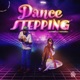 Dance Stepping feat Fernandaa Single