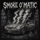 SMOKE O MATIC Single