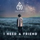 I Need a Friend Joe Sheriff Remix Single