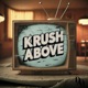 Krush Above Single