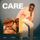 Care feat Your Girl Pho Single