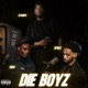 Die Boyz Single