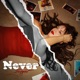 Never Forget Single