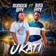 Ukati feat Bad Boy Single