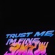 Trust Me I m Fine