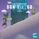 Don t Let Go Single