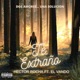 Te Extraño feat El Vando Single