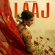 Laaj Single
