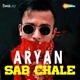 Sab Chale Single