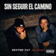 Sin Seguir el Camino feat Yeryclown Single