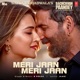 Meri Jaan Meri Jaan From Bachchhan Paandey Single