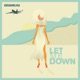Let Me Down Single