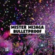 Bulletproof Single