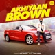 Akhiyaan Brown Single