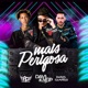 Mais Perigosa Single