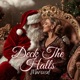 Deck the Halls Single