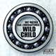Kult Records Presents Wild Child