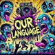 Our Language Single