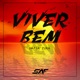 Viver Bem feat Deejay Télio Deedz B Mafia Zuka Single