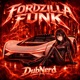 FORDZILLA FUNK EP