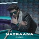 NAZRAANA Single
