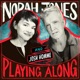 Somethin Stupid From Norah Jones is Playing Along Podcast Single
