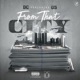 From That City feat G5 Takeoff Single