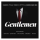Gentlemen feat PYY Log drum King Xavier Qxnton Xolani Nqo Nkunzi Eycee Single