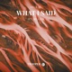 What I Said feat MILA ISA Single