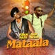 Mataala Single