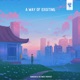 A Way of Existing EP
