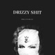 Drizzy shyt Demo Single