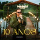 10 Anos Ao Vivo