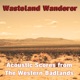 Wasteland Wanderer Acoustic Scores from the Western Badlands