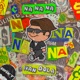 NANANA Single