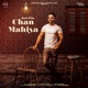 Chan Mahiya Single