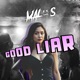 Good Liar Single