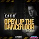 Open Up the Dancefloor DJ Edition