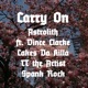 Carry On feat Cakes Da Killa TT the Artist Spank Rock Vince Clarke Single