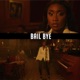 Bail bye Single