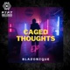Caged Thoughts EP