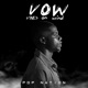 Vibes on Wind Vow