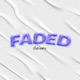Faded Single