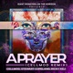 A Prayer Cellmod Remix Single