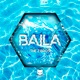 Baila Single