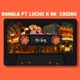 Casino feat Lucho NK Single