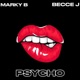 Psycho Single